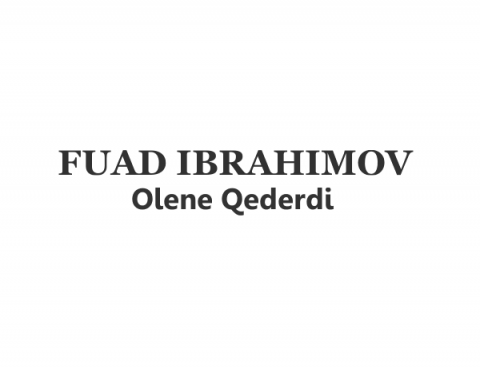 Fuad Ibrahimov - Olene Qederdi