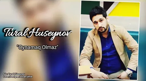 Tural Huseynov - Oynamaq Olmaz 2018 eXclusive