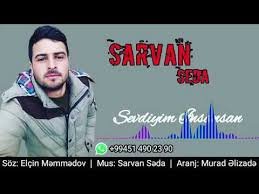 Sarvan Seda - Sevdiyim Insansan 2019