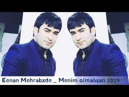 Kenan Mehrabzade - Menim olmalisan (2019)