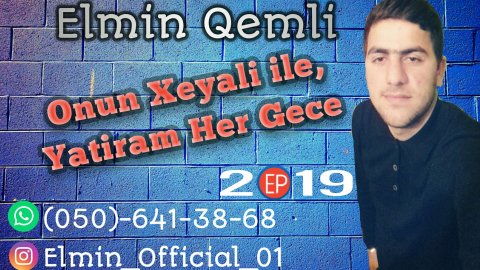 Elmin Qemli - Her Gece 2019 (Süper Qemli Şeir)