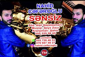 Nahid Ceferoglu - Sensiz 2019