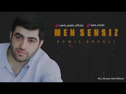 Ramil Sedali-Men Sensiz  2019