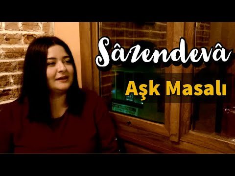 Sazendeva-Ask Masali 2019