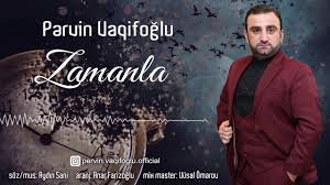 Pervin Vaqifoglu - Zamanla 2019