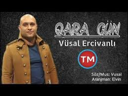Vusal Ercivanli - Qara Gun 2019