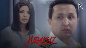 Bahrom Nazarov - Yuraksiz 2018