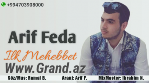 Arif Feda - İlk Mehebbet 2019 Yeni