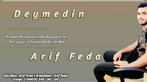 Arif  Feda - deymedin 2019 Yeni