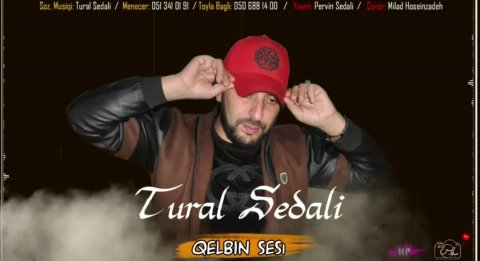 Tural Sedali - Qelbin Sesi 2019 Yeni