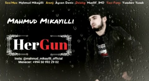 Mahmud Mikaiyli - Yandim Her Gun 2019 Yeni