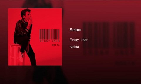Ersay Uner - Selam 2019