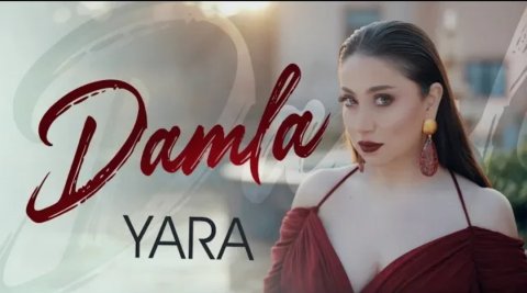 Damla - YARA  2020 Yeni