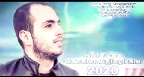 Arif Feda - Geceler Aglayiram 2020 (Yeni)
