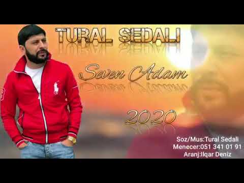 Tural Sedali - Seven Adam 2020