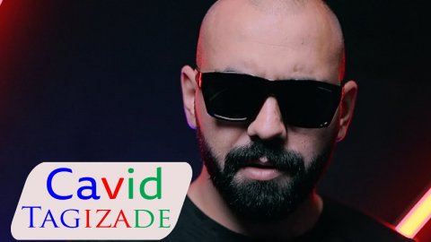 Cavid Tagizade - Ay Omrum 2020