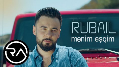 Rubail Azimov - Menim Esqim 2020
