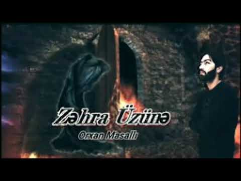 Orxan Masalli - Zehra Uzune 2020