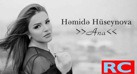 Hemide Huseynova - Ana 2020 Yep Yeni