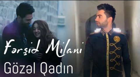 Farsid Milani - Gozel Qadin 2020 Exclusive