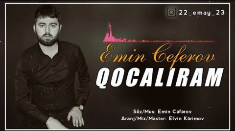 Emin Ceferov - Qocaliram 2020 Exclusive