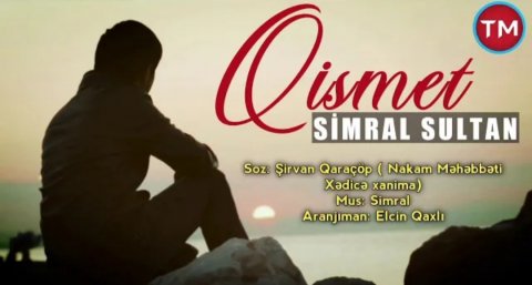 Simral Sultan - Qismet 2021 (Yeni)