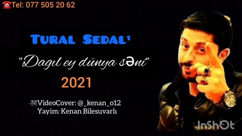 Tural Sedali - Dagil ey Dunya Seni 2021